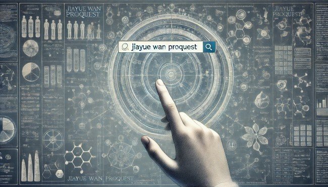 Exploring Jiayue Wan ProQuest: Groundbreaking Research Across Diverse Fields